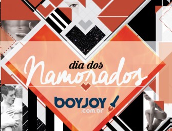 Sorteio – CONCORRA A UM DOS 3 KITs BOYJOY #seuamor